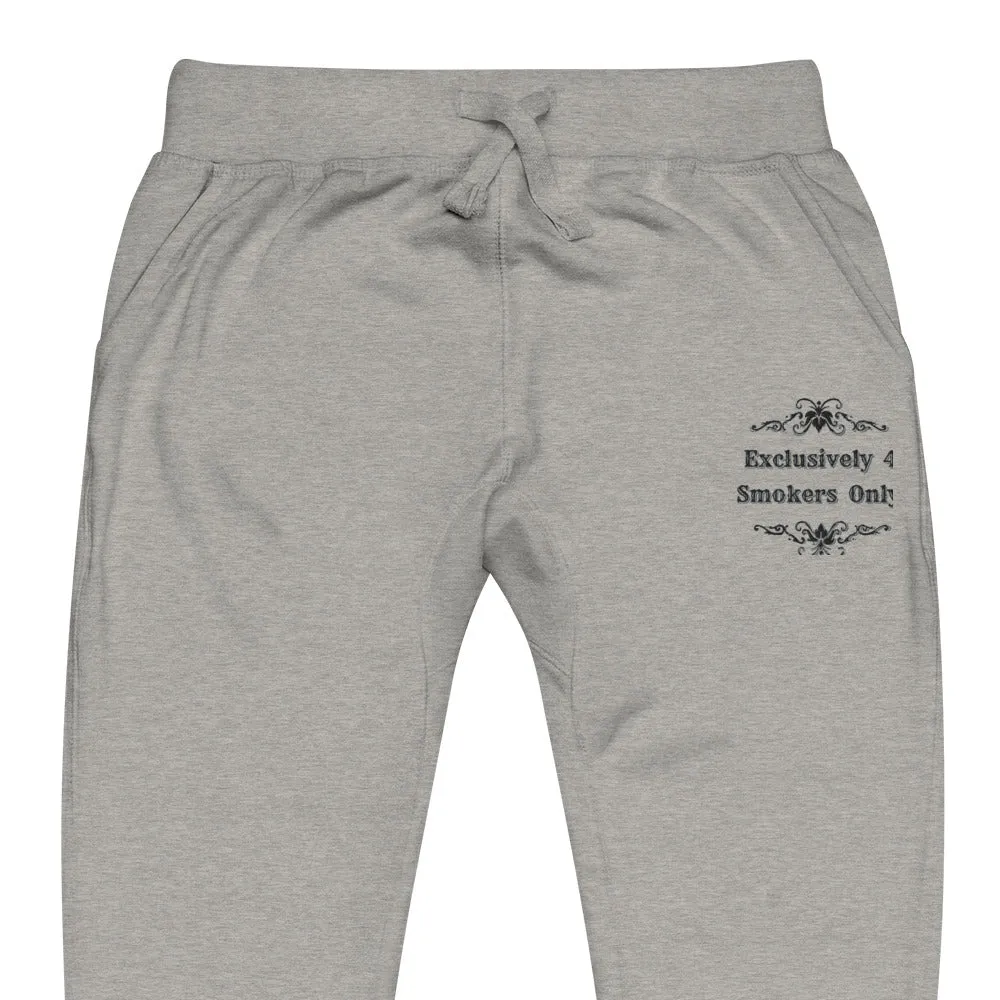 Exclusively 4 Smokers Only Unisex fleece sweatpants