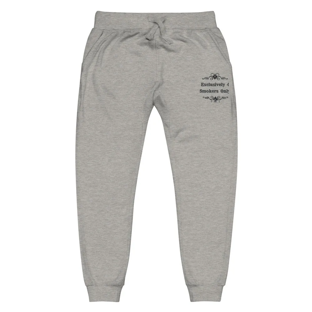 Exclusively 4 Smokers Only Unisex fleece sweatpants